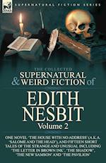 The Collected Supernatural and Weird Fiction of Edith Nesbit