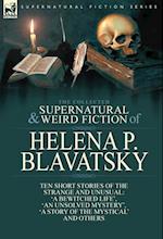 The Collected Supernatural and Weird Fiction of Helena P. Blavatsky