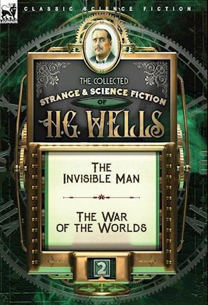 The Collected Strange & Science Fiction of H. G. Wells