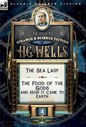 The Collected Strange & Science Fiction of H. G. Wells