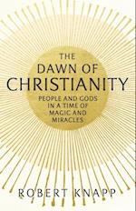 Dawn of Christianity