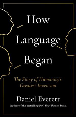 How Language Began