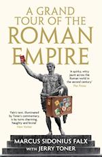 Grand Tour of the Roman Empire by Marcus Sidonius Falx