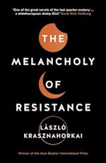 Melancholy of Resistance