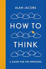 How To Think
