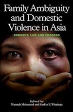 Family Ambiguity and Domestic Violence in Asia