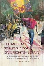 Muslim Struggle for Civil Rights in Spain