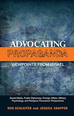 Advocating Propaganda - Viewpoints from Israel