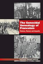 The Genocidal Genealogy of Francoism