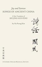 Joy and Sorrow - Songs of Ancient China