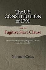 US Constitution of 1791 and the Fugitive Slave Clause