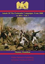 Annals Of The Peninsular Campaigns, From 1808 to 1814-Vol. I