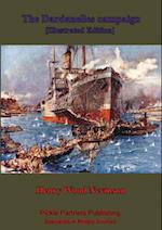 Dardanelles Campaign [Illustrated Edition]