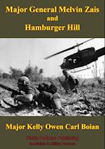 Major General Melvin Zais And Hamburger Hill