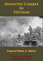 Vietnam Studies - Mounted Combat In Vietnam [Illustrated Edition]