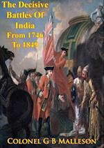 Decisive Battles Of India From 1746 To 1849 Inclusive