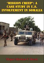 'Mission Creep': A Case Study In U.S. Involvement In Somalia