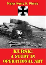 Kursk: A Study In Operational Art