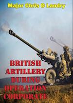 British Artillery During Operation Corporate