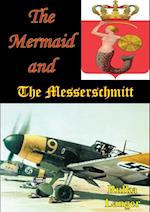 Mermaid And The Messerschmitt