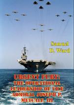 Urgent Fury: The Operational Leadership Of Vice Admiral Joseph P. Metcalf, III