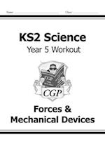 KS2 Science Year 5 Workout: Forces & Mechanical Devices