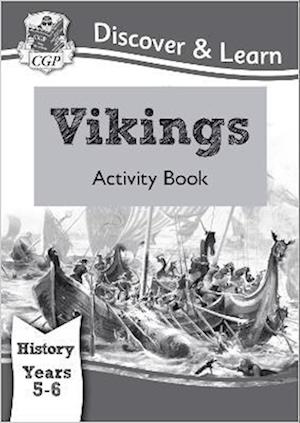 KS2 History Discover & Learn: Vikings Activity Book (Years 5 & 6)