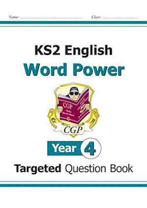 KS2 English Year 4 Word Power Targeted Question Book