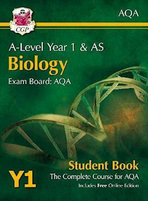 A-Level Biology for AQA: Year 1 & AS Student Book with Online Edition: course companion for the 2025 and 2026 exams