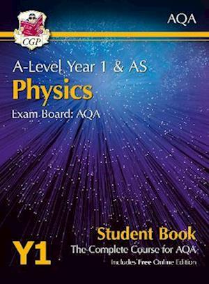 A-Level Physics for AQA: Year 1 & AS Student Book with Online Edition: course companion for the 2025 and 2026 exams