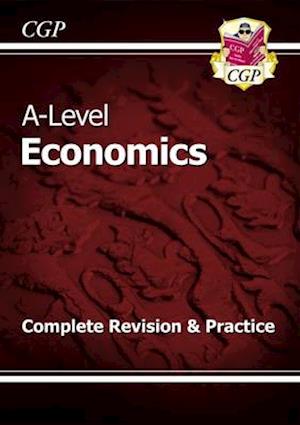 A-Level Economics: Year 1 & 2 Complete Revision & Practice (with Online Edition)