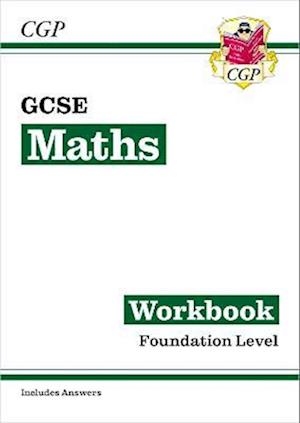 New GCSE Maths Workbook: Foundation (includes answers)