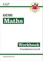 GCSE Maths Workbook: Foundation (includes answers)