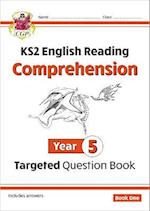 KS2 English Targeted Question Book: Year 5 Reading Comprehension - Book 1 (with Answers)