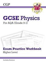 GCSE Physics AQA Exam Practice Workbook - Higher (includes answers)