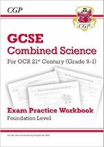 GCSE Combined Science: OCR 21st Century Exam Practice Workbook - Foundation