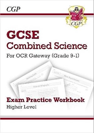 New GCSE Combined Science OCR Gateway Exam Practice Workbook - Higher