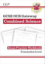 New GCSE Combined Science OCR Gateway Exam Practice Workbook - Foundation