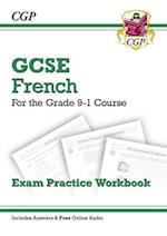 GCSE French Exam Practice Workbook: includes Answers & Online Audio (For exams in 2025)