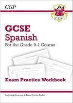 GCSE Spanish Exam Practice Workbook: includes Answers & Online Audio (For exams in 2025)