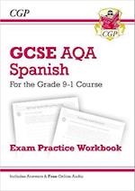 GCSE Spanish AQA Exam Practice Workbook: includes Answers & Online Audio (For exams in 2024 & 2025)