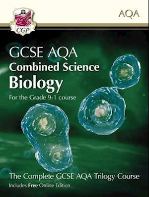 New GCSE Combined Science Biology AQA Student Book (includes Online Edition, Videos and Answers)