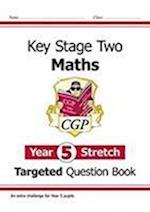 KS2 Maths Year 5 Stretch Targeted Question Book