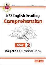 KS2 English Targeted Question Book: Year 3 Reading Comprehension - Book 2 (with Answers)
