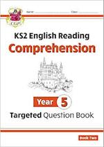 KS2 English Targeted Question Book: Year 5 Reading Comprehension - Book 2 (with Answers)