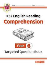 KS2 English Year 6 Reading Comprehension Targeted Question Book - Book 2 (with Answers)