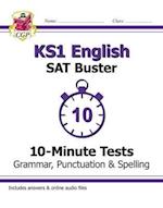 KS1 English SAT Buster 10-Minute Tests: Grammar, Punctuation & Spelling (for end of year assessment)