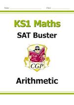 KS1 Maths SAT Buster: Arithmetic (for the 2023 tests)