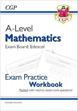 A-Level Maths Edexcel Exam Practice Workbook (includes Answers)