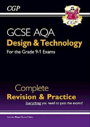 New GCSE Design & Technology AQA Complete Revision & Practice (with Online Edition and Quizzes)